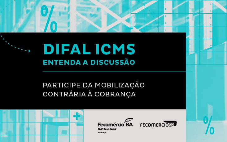 Difal ICMS: cobrança em 2022 prejudica competitividade das pequenas e médias empresas