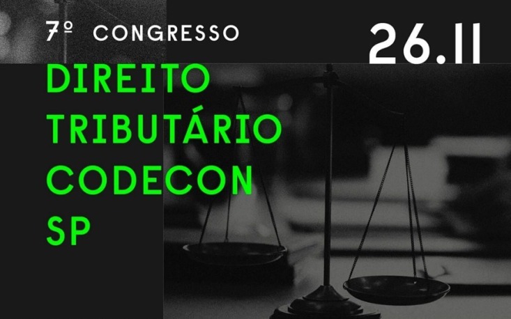 7º Congresso Codecon: inscrições abertas para o evento tributário que vai debater os desafios do novo sistema e sua aplicação prática 7º Congresso Codecon: inscrições abertas para o evento tributário que vai debater os desafios do novo sistema e sua aplicação prática