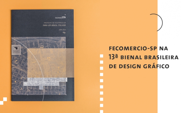 Projetos da FecomercioSP integram lista de finalistas da 13ª Bienal Brasileira de Design Gráfico