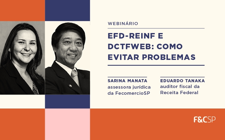 Siga as orientações para a entrega correta da EFD-Reinf e do DCTFWeb