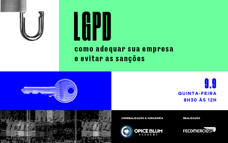 Esteja em conformidade com a LGPD: participe de evento da FecomercioSP e evite as sanções