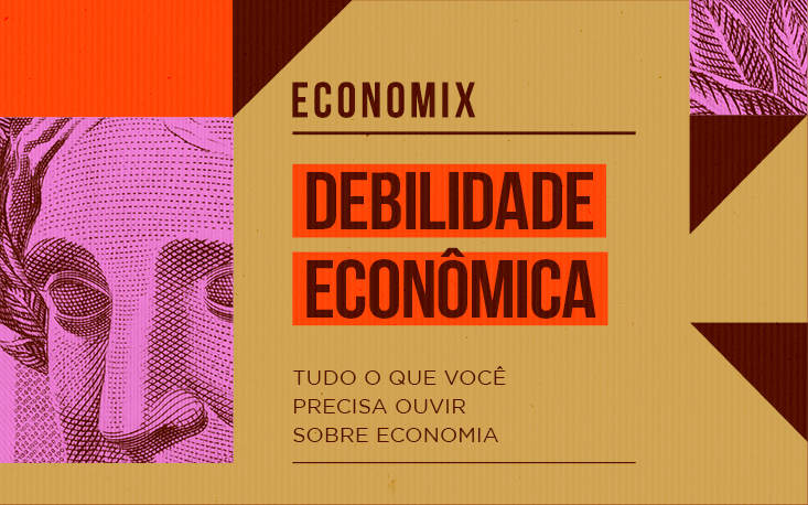 Por que a economia brasileira está enfraquecendo antes de se recuperar?