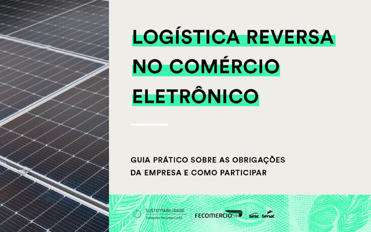 Log&iacute;stica reversa no com&eacute;rcio eletr&ocirc;nico ganha guia pr&aacute;tico